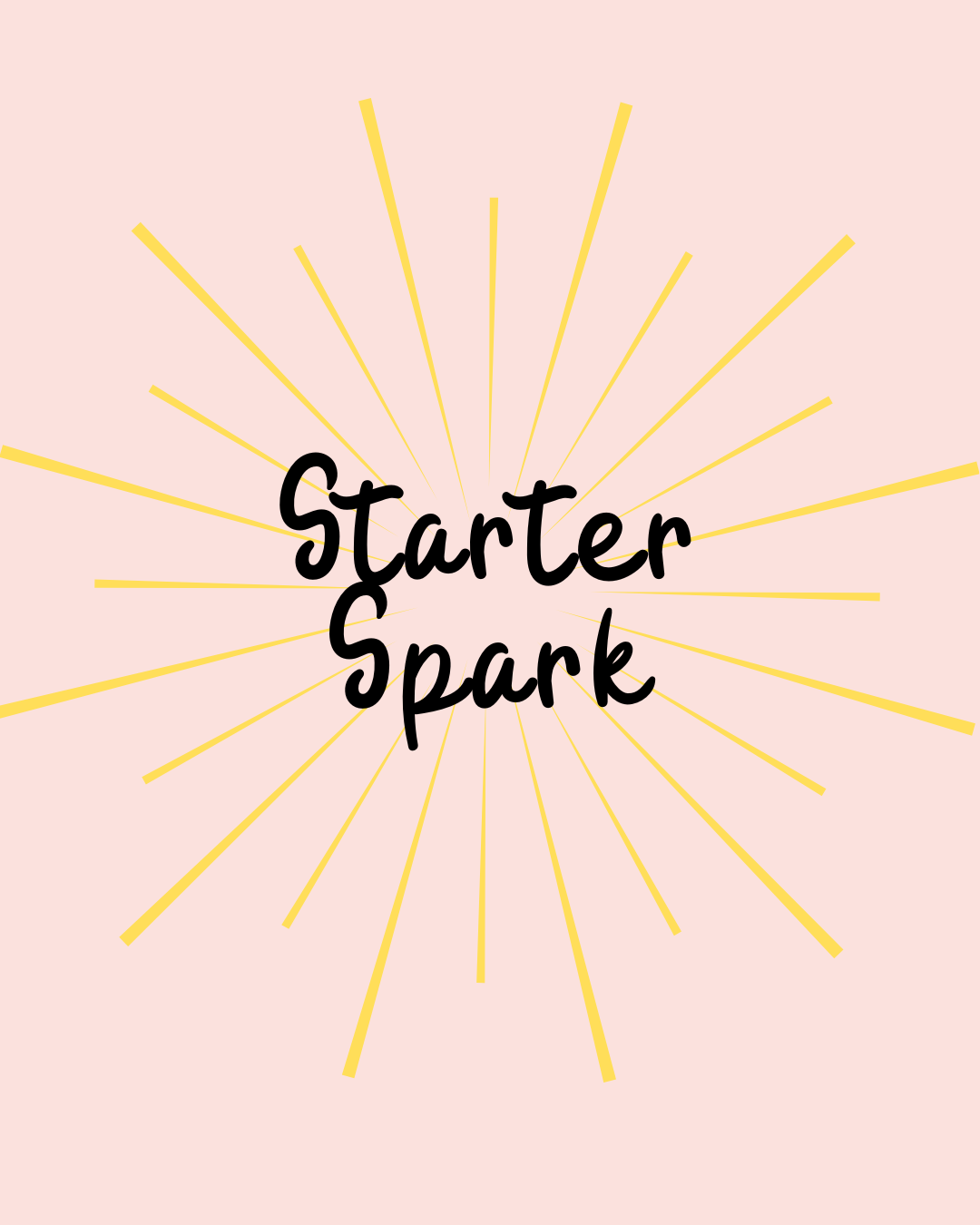 Starter Spark (4 Weeks)