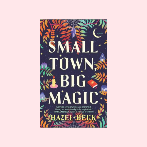 Small Town, Big Magic