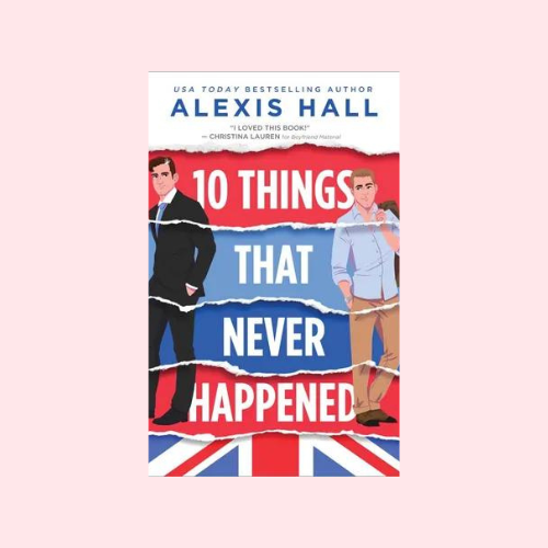 10 Things That Never Happened