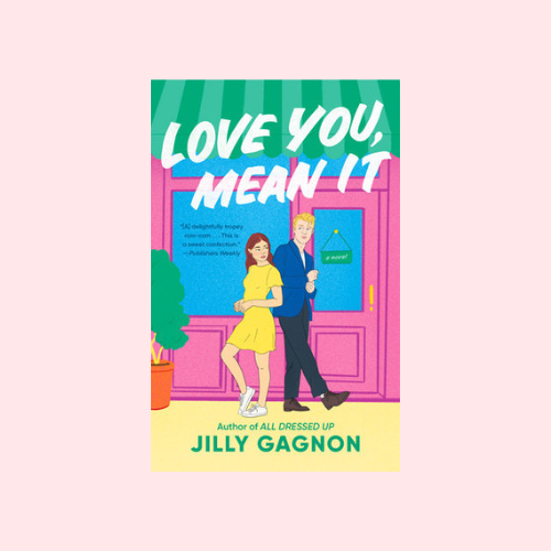 Love You, Mean It