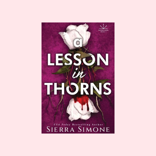 A Lesson in Thorns