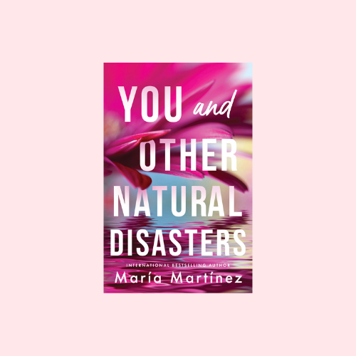 You and Other Natural Disasters