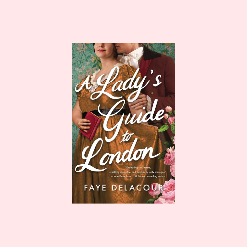 A Lady's Guide to London