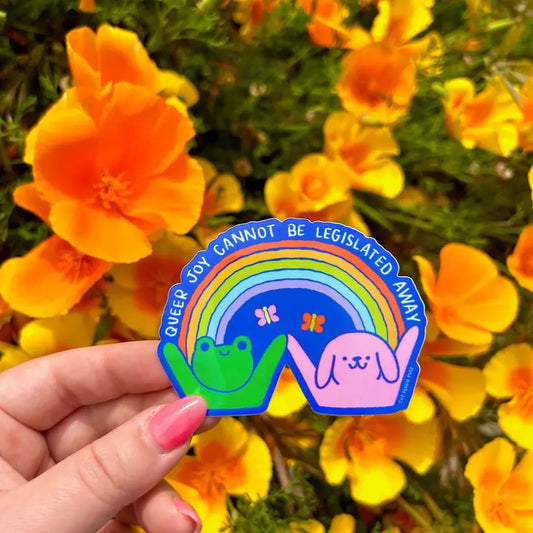 Queer Joy Cannot Be Legislated Away Sticker