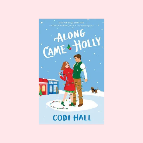 Along Came Holly