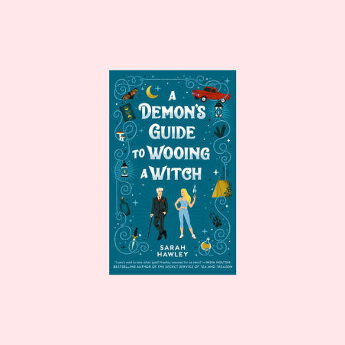 A Demon's Guide to Wooing a Witch