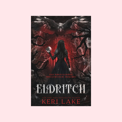 Eldritch (Hardcover Deluxe Edition) (The Eating Woods #2)