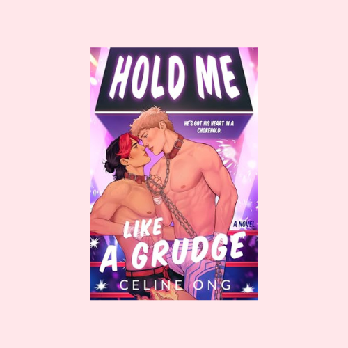 Hold Me Like a Grudge