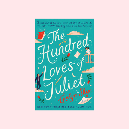 The Hundred Loves of Juliet