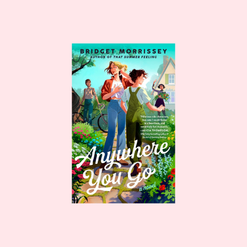 Anywhere You Go