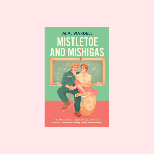 Mistletoe and Mishigas