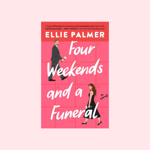 Four Weekends and a Funeral