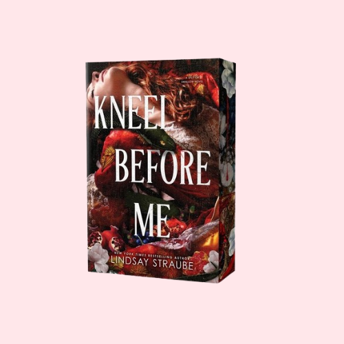 Kneel Before Me (Deluxe Edition) (Split or Swallow #3)