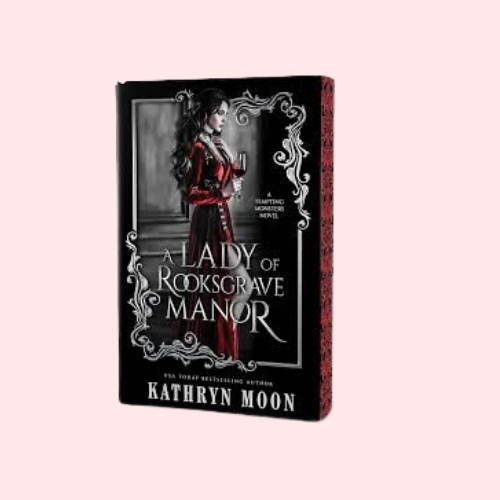 A Lady of Rooksgrave Manor (Deluxe Edition) (Tempting Monsters #1)