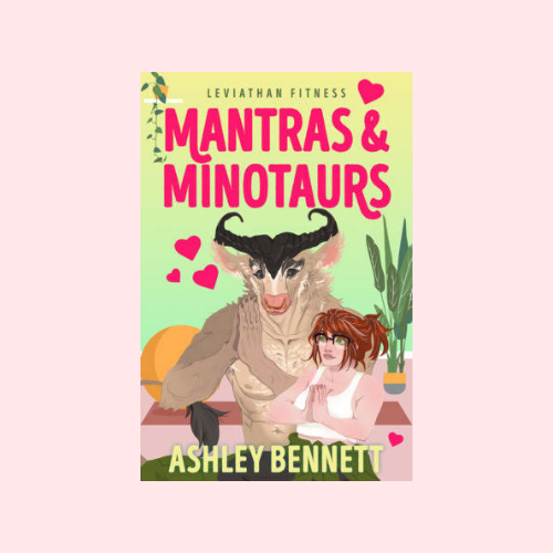 Mantras & Minotaurs
