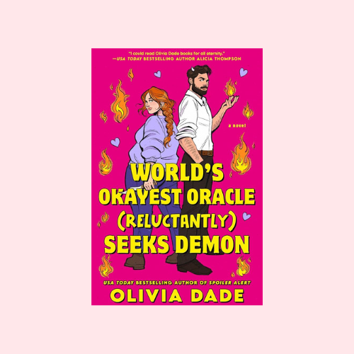 World's Okayest Oracle (Reluctantly) Seeks Demon