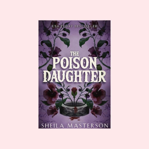 The Poison Daughter (Deluxe Hardcover Edition)